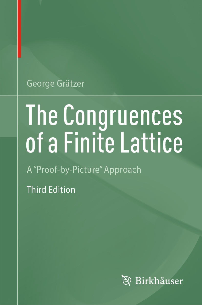 Titlebook: The Congruences of a Finite Lattice; A Titlebook: The Congruences of a Finite Lattice; A