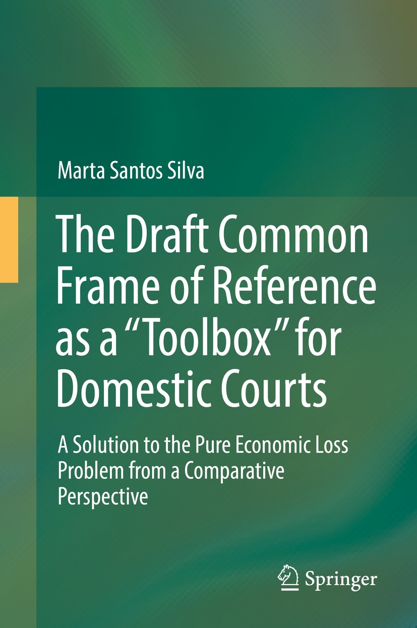 Titlebook: The Draft Common Frame of Reference as a Titlebook: The Draft Common Frame of Reference as a