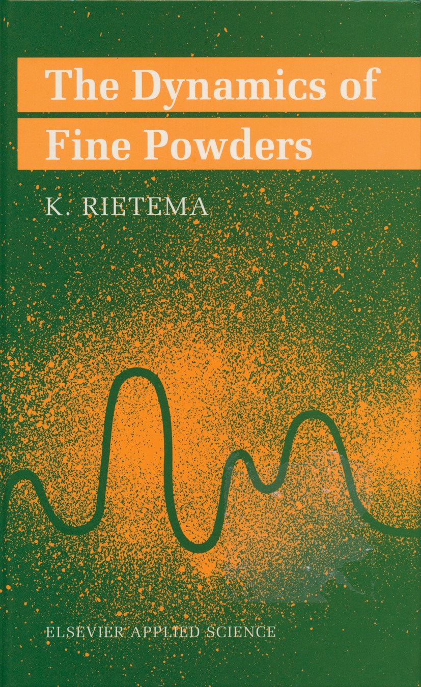 Titlebook: The Dynamics of Fine Powders; K. Rietema Book 1991 Elsevier Science Publishers Ltd 1991 deformation.elasticity.liquid.material.mechanics Titlebook: The Dynamics of Fine Powders; K. Rietema Book 1991 Elsevier Science Publishers Ltd 1991 deformation.elasticity.liquid.material.mechanics