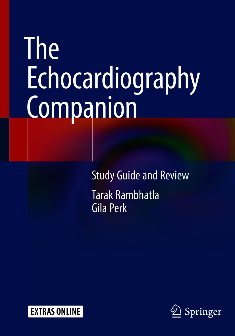 Titlebook: The Echocardiography Companion; Study Guide and Revi Tarak Rambhatla,Gila Perk Textbook 2020 Springer Nature Switzerland AG 2020 Diastolic Titlebook: The Echocardiography Companion; Study Guide and Revi Tarak Rambhatla,Gila Perk Textbook 2020 Springer Nature Switzerland AG 2020 Diastolic