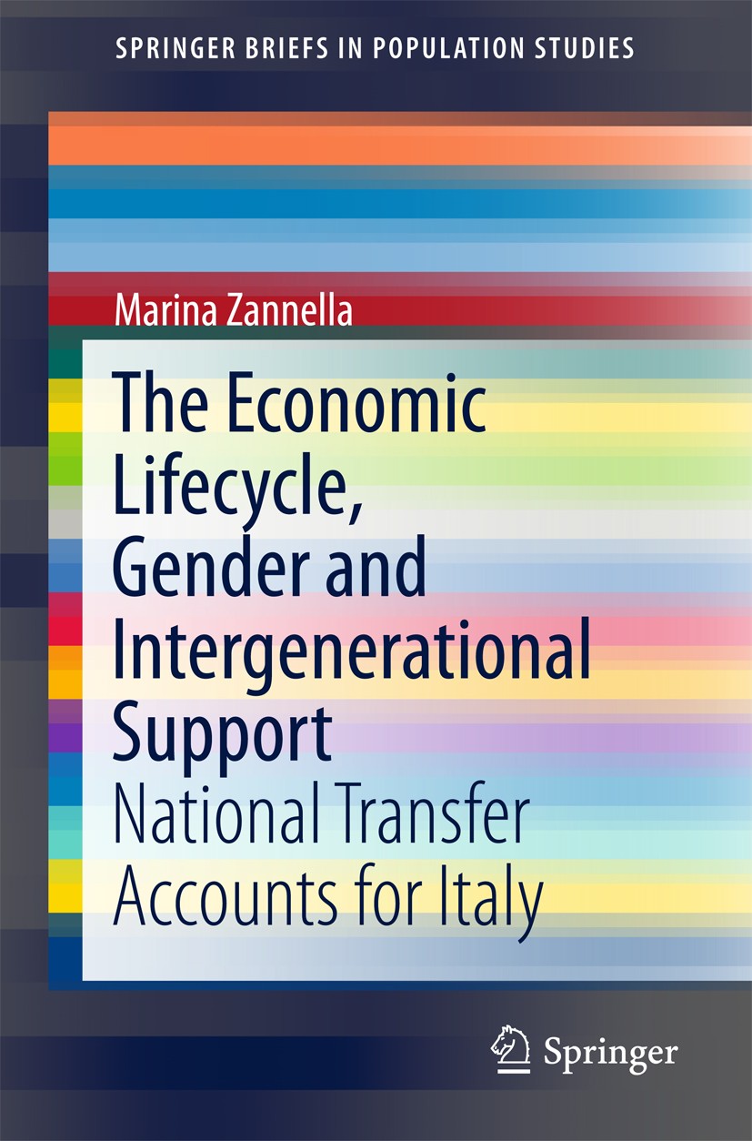 Titlebook: The Economic Lifecycle, Gender and Intergenerational Support; National Transfer Ac Marina Zannella Book 2017 The Author(s) 2017 Economic tr Titlebook: The Economic Lifecycle, Gender and Intergenerational Support; National Transfer Ac Marina Zannella Book 2017 The Author(s) 2017 Economic tr