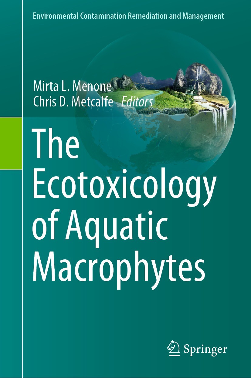 Titlebook: The Ecotoxicology of Aquatic Macrophytes; Mirta L. Menone,Chris Metcalfe Book 2023 The Editor(s) (if applicable) and The Author(s), under Titlebook: The Ecotoxicology of Aquatic Macrophytes; Mirta L. Menone,Chris Metcalfe Book 2023 The Editor(s) (if applicable) and The Author(s), under