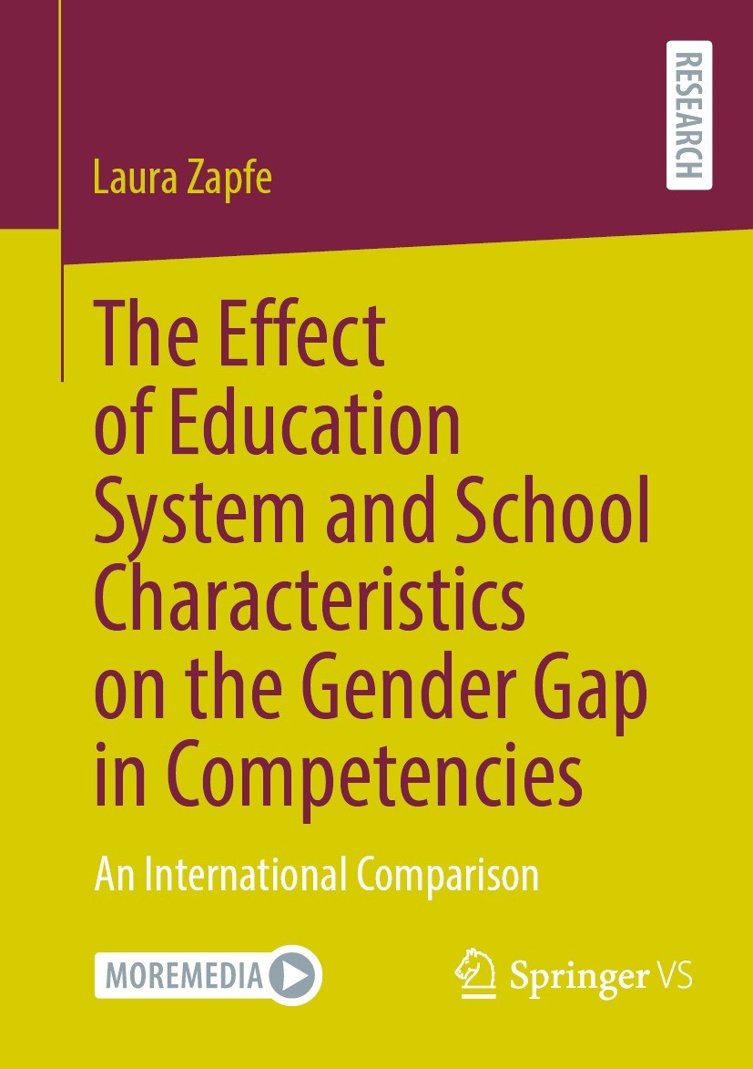 Titlebook: The Effect of Education System and School Characteristics on the Gender Gap in Competencies; An International Com Laura Zapfe Book 2023 The Titlebook: The Effect of Education System and School Characteristics on the Gender Gap in Competencies; An International Com Laura Zapfe Book 2023 The