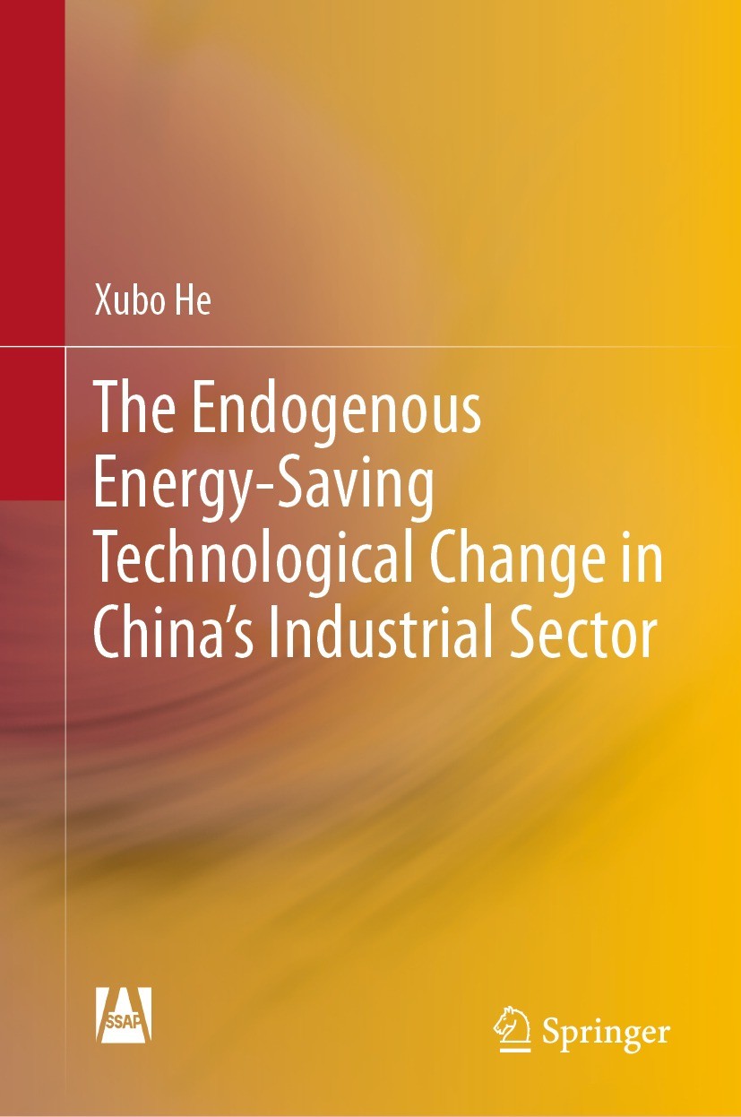 Titlebook: The Endogenous Energy-Saving Technological Change in China‘s Industrial Sector; Xubo He Book 2023 Social Sciences Academic Press 2023 Endo Titlebook: The Endogenous Energy-Saving Technological Change in China‘s Industrial Sector; Xubo He Book 2023 Social Sciences Academic Press 2023 Endo