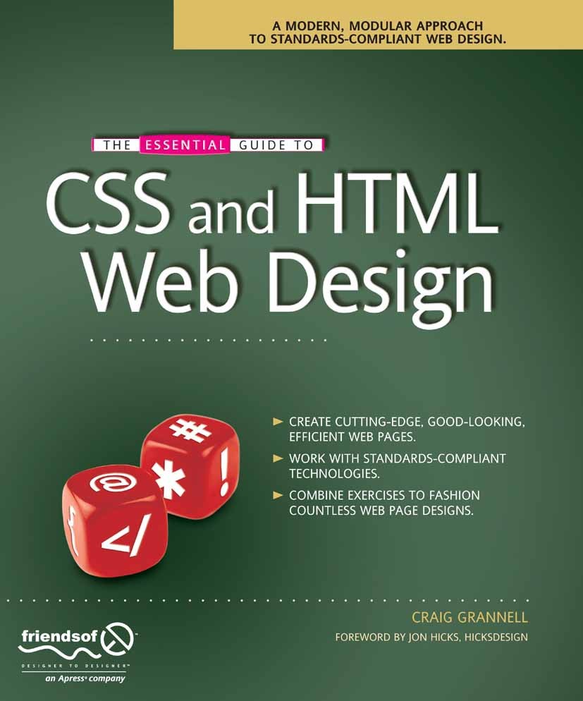 Titlebook: The Essential Guide to CSS and HTML Web Design; Craig Grannell Book 2007 Craig Grannell 2007 Blog.Browser.CSS.Firefox.HTML.Layout.Navigati Titlebook: The Essential Guide to CSS and HTML Web Design; Craig Grannell Book 2007 Craig Grannell 2007 Blog.Browser.CSS.Firefox.HTML.Layout.Navigati