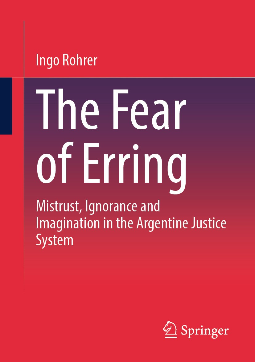 Titlebook: The Fear of Erring; Mistrust, Ignorance, Ingo Rohrer Book 2024 The Editor(s) (if applicable) and The Author(s), under exclusive license to Titlebook: The Fear of Erring; Mistrust, Ignorance, Ingo Rohrer Book 2024 The Editor(s) (if applicable) and The Author(s), under exclusive license to