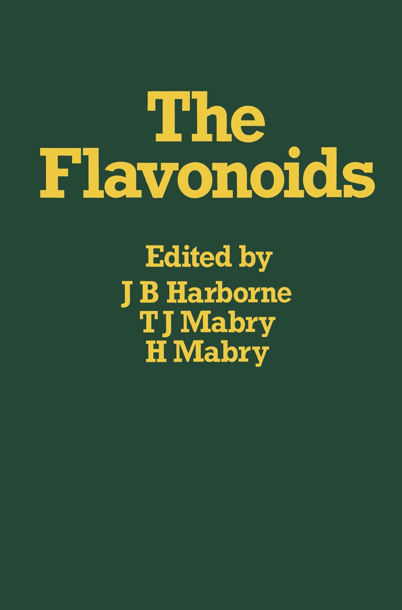 Titlebook: The Flavonoids; J. B. Harborne (Reader in Phytochemistry),T. J. Ma Book 1975 Springer Science+Business Media Dordrecht 1975 chemistry.deve Titlebook: The Flavonoids; J. B. Harborne (Reader in Phytochemistry),T. J. Ma Book 1975 Springer Science+Business Media Dordrecht 1975 chemistry.deve