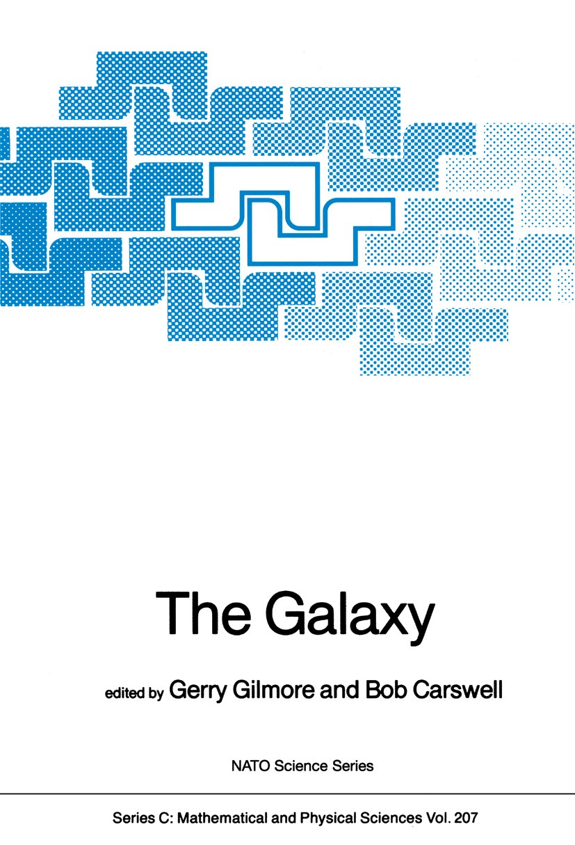 Titlebook: The Galaxy; Gerry Gilmore,Bob Carswell Book 1987 D. Reidel Publishing Company, Dordrecht, Holland 1987 Galaxy.Population.galaxies.milky wa Titlebook: The Galaxy; Gerry Gilmore,Bob Carswell Book 1987 D. Reidel Publishing Company, Dordrecht, Holland 1987 Galaxy.Population.galaxies.milky wa
