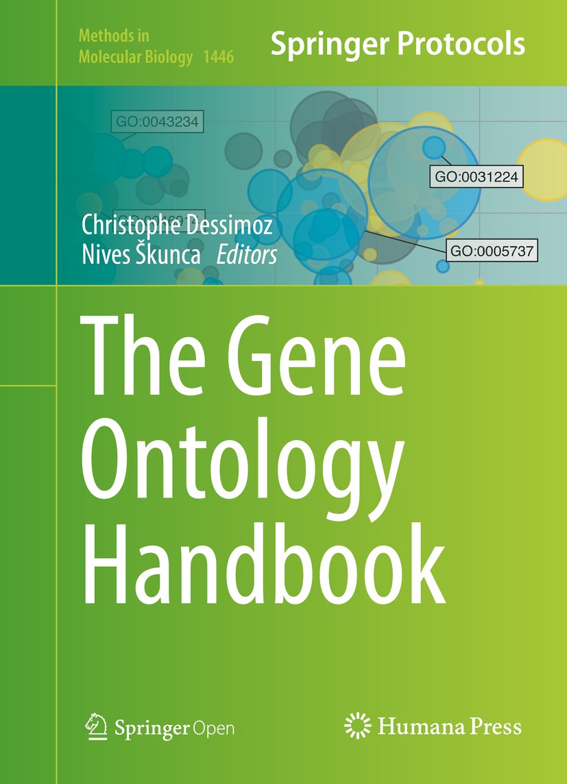 Titlebook: The Gene Ontology Handbook; Christophe Dessimoz,Nives Škunca Book‘‘‘‘‘‘‘‘ 2017 The Editor(s) (if applicable) and The Author(s) 2017 Bioinf Titlebook: The Gene Ontology Handbook; Christophe Dessimoz,Nives Škunca Book‘‘‘‘‘‘‘‘ 2017 The Editor(s) (if applicable) and The Author(s) 2017 Bioinf