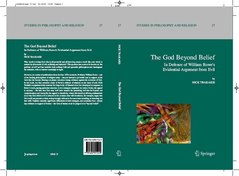 Titlebook: The God Beyond Belief; In Defence of Willia Nick Trakakis Book 2007 Springer Science+Business Media B.V. 2007 God.Philosophy of religion.Pr Titlebook: The God Beyond Belief; In Defence of Willia Nick Trakakis Book 2007 Springer Science+Business Media B.V. 2007 God.Philosophy of religion.Pr