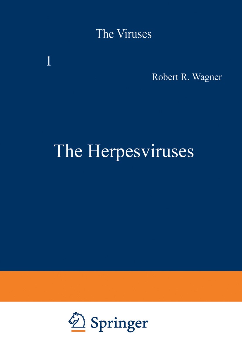 Titlebook: The Herpesviruses; Bernard Roizman Book 1982 Springer Science+Business Media New York 1982 biology.cell.genetics.molecular biology.reprodu Titlebook: The Herpesviruses; Bernard Roizman Book 1982 Springer Science+Business Media New York 1982 biology.cell.genetics.molecular biology.reprodu