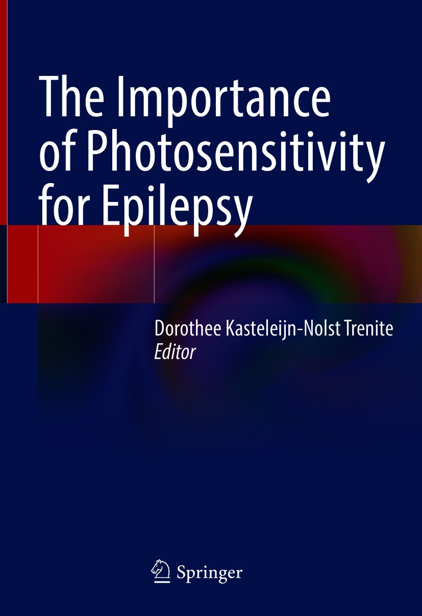 Titlebook: The Importance of Photosensitivity for Epilepsy; Dorothee Kasteleijn-Nolst Trenite Book 2021 Springer Nature Switzerland AG 2021 EEG.migra Titlebook: The Importance of Photosensitivity for Epilepsy; Dorothee Kasteleijn-Nolst Trenite Book 2021 Springer Nature Switzerland AG 2021 EEG.migra