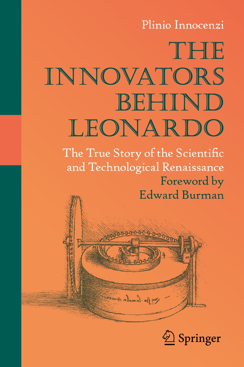 Titlebook: The Innovators Behind Leonardo; The True Story of th Plinio Innocenzi Book 2019 The Editor(s) (if applicable) and The Author(s), under excl Titlebook: The Innovators Behind Leonardo; The True Story of th Plinio Innocenzi Book 2019 The Editor(s) (if applicable) and The Author(s), under excl