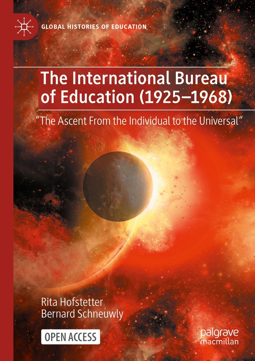 Titlebook: The International Bureau of Education (1925-1968); Titlebook: The International Bureau of Education (1925-1968);