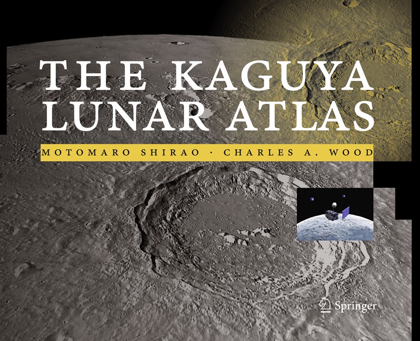 Titlebook: The Kaguya Lunar Atlas; The Moon in High Res Motomaro Shirao,Charles A. Wood Book Apr 2011Latest edition Springer Science+Business Media, L Titlebook: The Kaguya Lunar Atlas; The Moon in High Res Motomaro Shirao,Charles A. Wood Book Apr 2011Latest edition Springer Science+Business Media, L