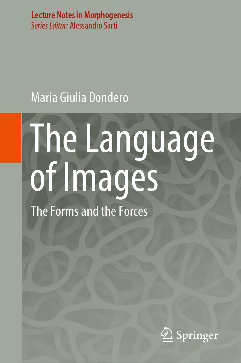 Titlebook: The Language of Images; The Forms and the Fo Maria Giulia Dondero Book 2020 Springer Nature Switzerland AG 2020 Visual Semiotics.Observer.M Titlebook: The Language of Images; The Forms and the Fo Maria Giulia Dondero Book 2020 Springer Nature Switzerland AG 2020 Visual Semiotics.Observer.M