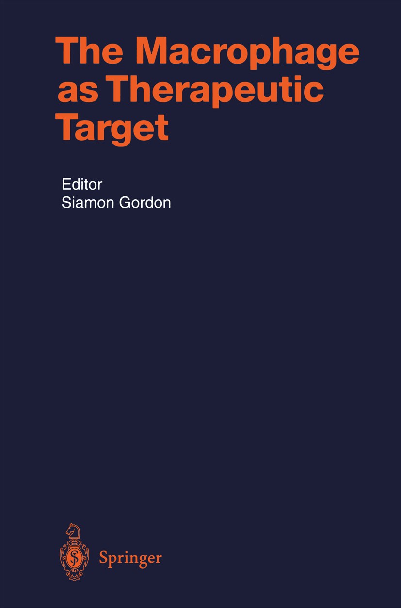 Titlebook: The Macrophage as Therapeutic Target; Siamon Gordon Book 2003 Springer-Verlag Berlin Heidelberg 2003 AIDS.Antigen.Chemokine.Sepsis.drugs.i Titlebook: The Macrophage as Therapeutic Target; Siamon Gordon Book 2003 Springer-Verlag Berlin Heidelberg 2003 AIDS.Antigen.Chemokine.Sepsis.drugs.i