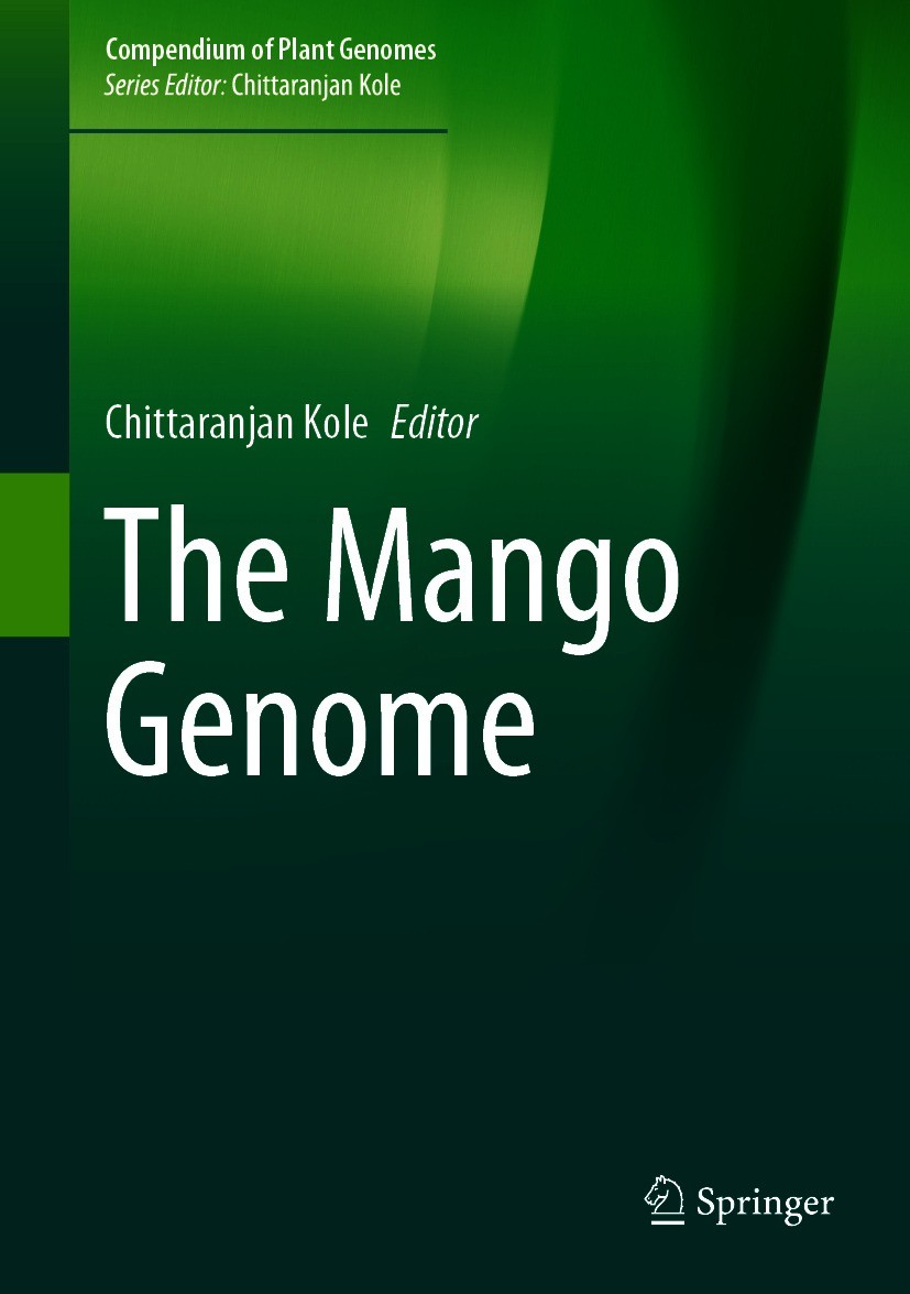 Titlebook: The Mango Genome; Chittaranjan Kole Book 2021 Springer Nature Switzerland AG 2021 Manifera indica.Molecular mapping.Genome Sequence.Organe Titlebook: The Mango Genome; Chittaranjan Kole Book 2021 Springer Nature Switzerland AG 2021 Manifera indica.Molecular mapping.Genome Sequence.Organe