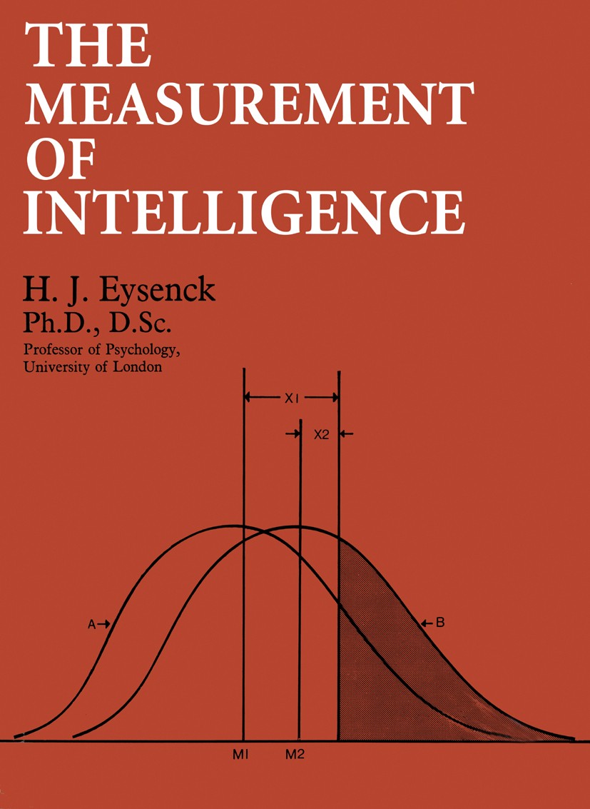 Titlebook: The Measurement of Intelligence; H. J. Eysenck Book 1973 H. J. Eysenck 1973 intelligence Titlebook: The Measurement of Intelligence; H. J. Eysenck Book 1973 H. J. Eysenck 1973 intelligence
