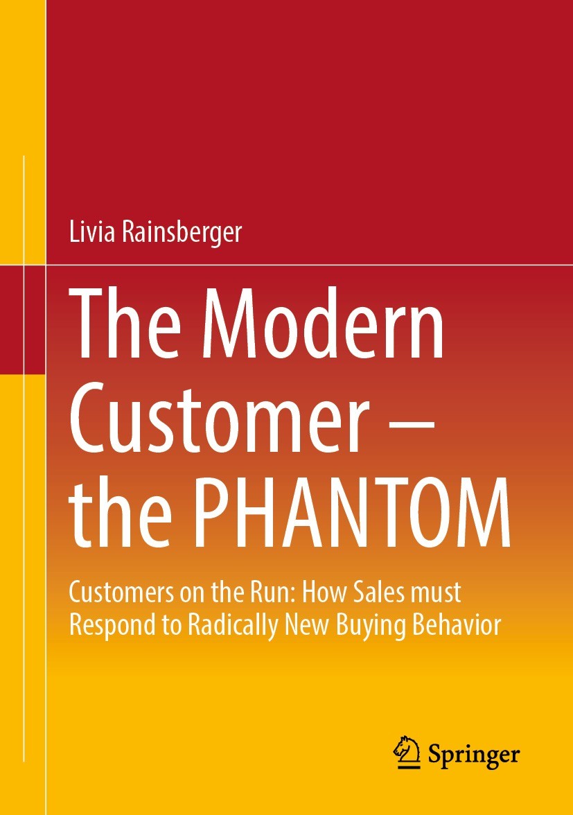 Titlebook: The Modern Customer – the PHANTOM; Customers on the Run Livia Rainsberger Book 2023 The Editor(s) (if applicable) and The Author(s), under Titlebook: The Modern Customer – the PHANTOM; Customers on the Run Livia Rainsberger Book 2023 The Editor(s) (if applicable) and The Author(s), under