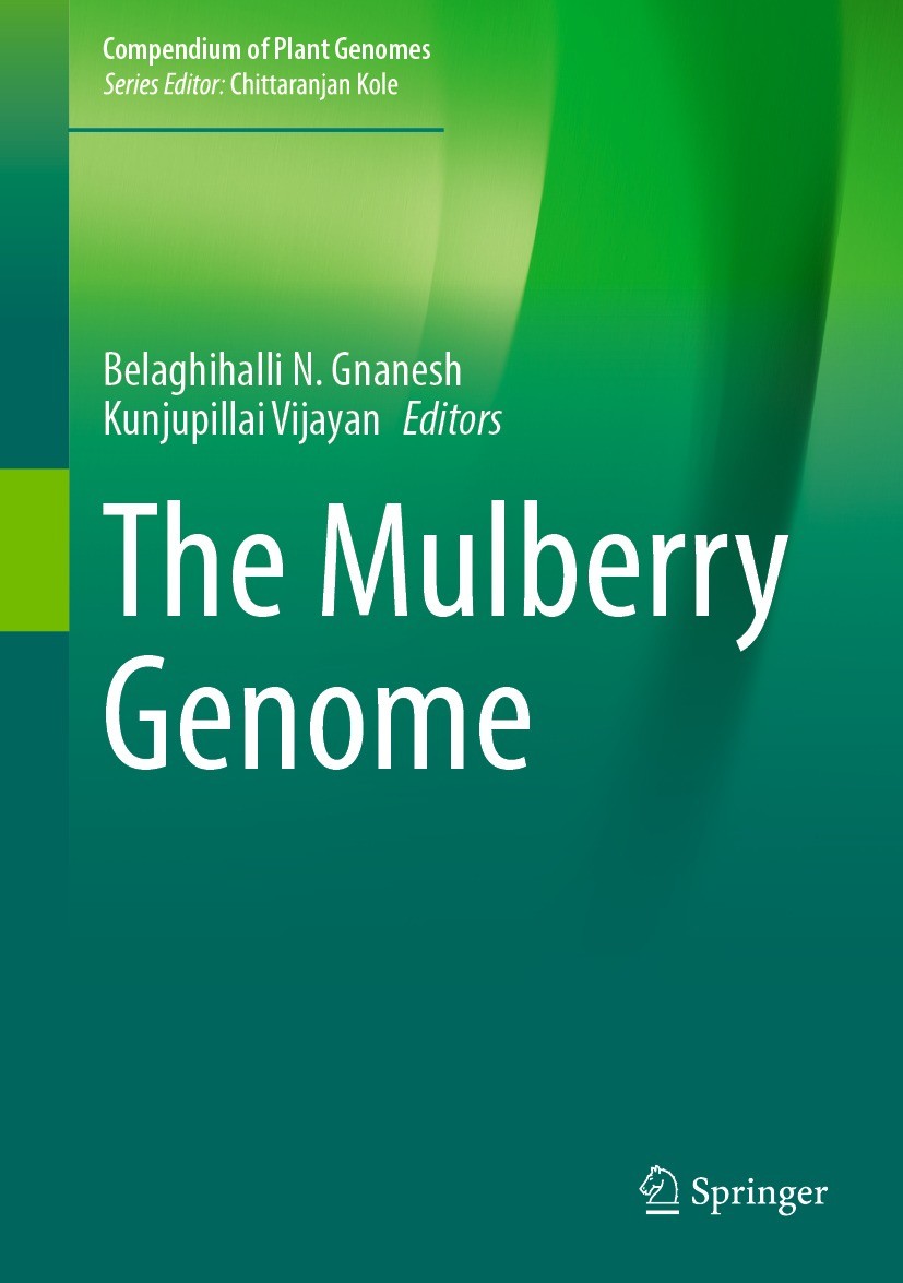 Titlebook: The Mulberry Genome; Belaghihalli N. Gnanesh,Kunjupillai Vijayan Book 2023 The Editor(s) (if applicable) and The Author(s), under exclusiv Titlebook: The Mulberry Genome; Belaghihalli N. Gnanesh,Kunjupillai Vijayan Book 2023 The Editor(s) (if applicable) and The Author(s), under exclusiv