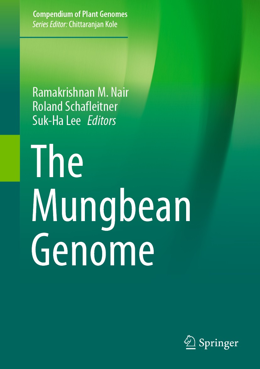 Titlebook: The Mungbean Genome; Ramakrishnan M. Nair,Roland Schafleitner,Suk-Ha Le Book 2020 Springer Nature Switzerland AG 2020 molecular breeding.c Titlebook: The Mungbean Genome; Ramakrishnan M. Nair,Roland Schafleitner,Suk-Ha Le Book 2020 Springer Nature Switzerland AG 2020 molecular breeding.c