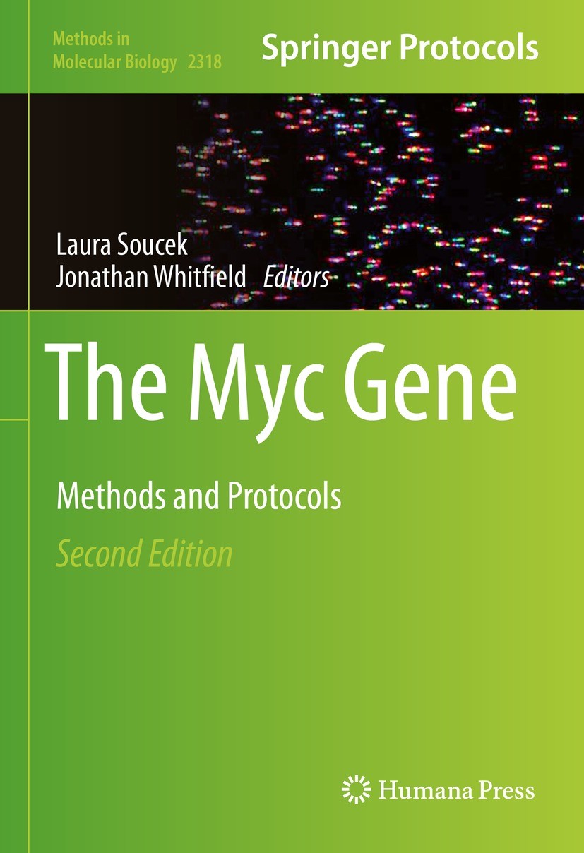 Titlebook: The Myc Gene; Methods and Protocol Laura Soucek,Jonathan Whitfield Book 2021Latest edition Springer Science+Business Media, LLC, part of Sp Titlebook: The Myc Gene; Methods and Protocol Laura Soucek,Jonathan Whitfield Book 2021Latest edition Springer Science+Business Media, LLC, part of Sp