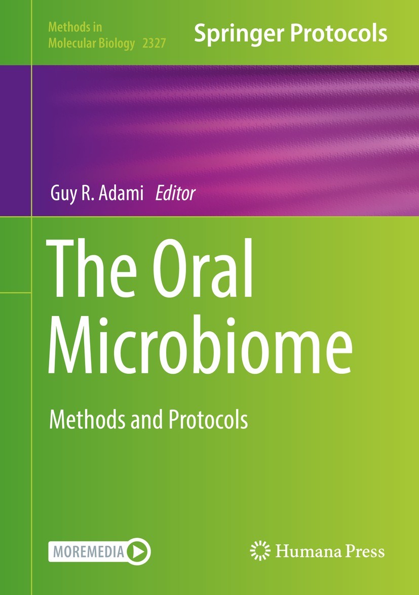 Titlebook: The Oral Microbiome; Methods and Protocol Guy R. Adami Book 2021 Springer Science+Business Media, LLC, part of Springer Nature 2021 pharynx Titlebook: The Oral Microbiome; Methods and Protocol Guy R. Adami Book 2021 Springer Science+Business Media, LLC, part of Springer Nature 2021 pharynx