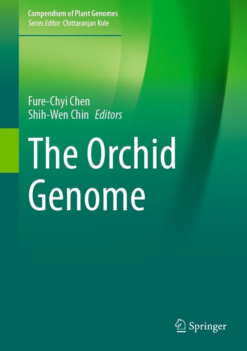 Titlebook: The Orchid Genome; Fure-Chyi Chen,Shih-Wen Chin Book 2021 The Editor(s) (if applicable) and The Author(s), under exclusive license to Spri Titlebook: The Orchid Genome; Fure-Chyi Chen,Shih-Wen Chin Book 2021 The Editor(s) (if applicable) and The Author(s), under exclusive license to Spri