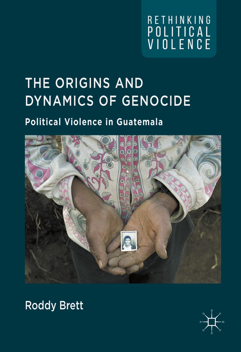 Titlebook: The Origins and Dynamics of Genocide:; Political Violence i Roddy Brett Book 2016 The Editor(s) (if applicable) and The Author(s) 2016 Geno Titlebook: The Origins and Dynamics of Genocide:; Political Violence i Roddy Brett Book 2016 The Editor(s) (if applicable) and The Author(s) 2016 Geno