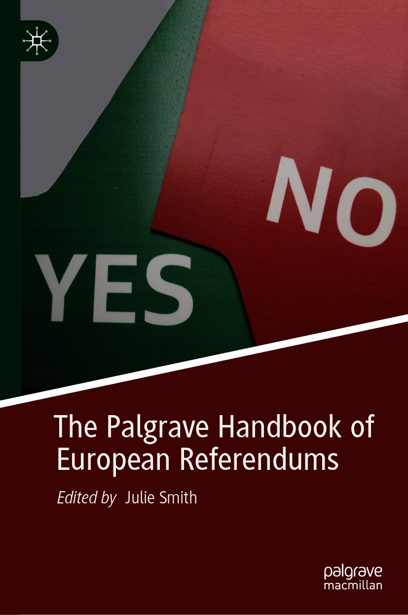 Titlebook: The Palgrave Handbook of European Referendums ; Julie Smith Book 2021 The Editor(s) (if applicable) and The Author(s) 2021 Public policyma Titlebook: The Palgrave Handbook of European Referendums ; Julie Smith Book 2021 The Editor(s) (if applicable) and The Author(s) 2021 Public policyma