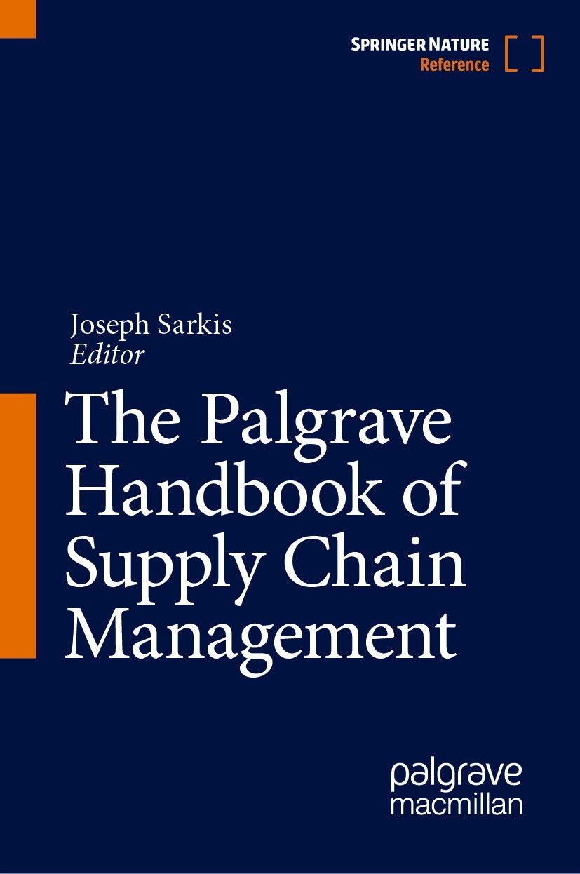 Titlebook: The Palgrave Handbook of Supply Chain Management; Joseph Sarkis Reference work 2024 Springer Nature Switzerland AG 2024 logistics.purchasi Titlebook: The Palgrave Handbook of Supply Chain Management; Joseph Sarkis Reference work 2024 Springer Nature Switzerland AG 2024 logistics.purchasi