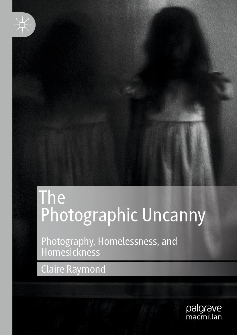 Titlebook: The Photographic Uncanny; Photography, Homeles Claire Raymond Book 2019 The Editor(s) (if applicable) and The Author(s) 2019 The uncanny.mo Titlebook: The Photographic Uncanny; Photography, Homeles Claire Raymond Book 2019 The Editor(s) (if applicable) and The Author(s) 2019 The uncanny.mo