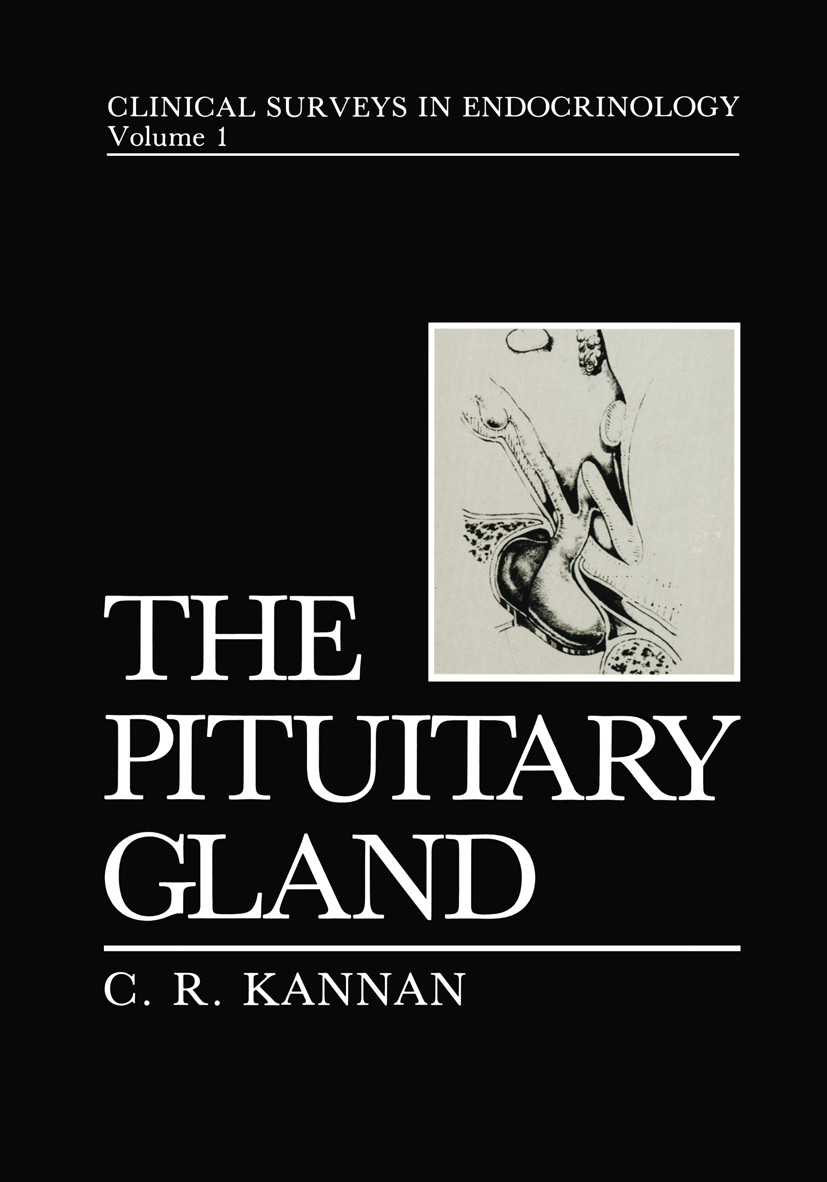 Titlebook: The Pituitary Gland; C. R. Kannan Book 1987 Plenum Publishing Corporation 1987 ACTH.Diabetes.Gonadotropin.neuroendocrinology.prolactin Titlebook: The Pituitary Gland; C. R. Kannan Book 1987 Plenum Publishing Corporation 1987 ACTH.Diabetes.Gonadotropin.neuroendocrinology.prolactin