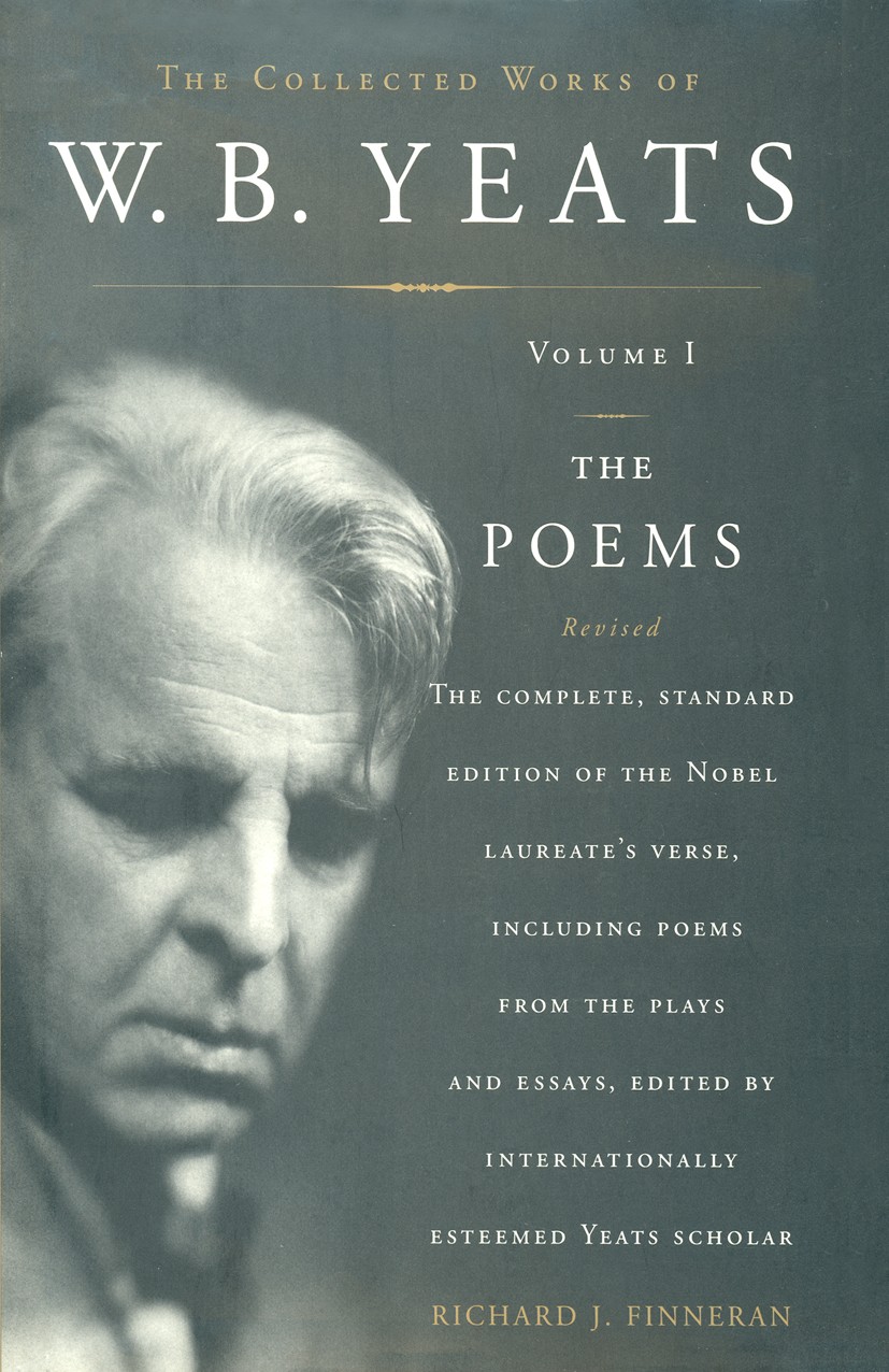 Titlebook: The Poems; Richard J. Finneran Book 1997Latest edition Palgrave Macmillan, a division of Macmillan Publishers Limited 1997 art.drama.editi Titlebook: The Poems; Richard J. Finneran Book 1997Latest edition Palgrave Macmillan, a division of Macmillan Publishers Limited 1997 art.drama.editi