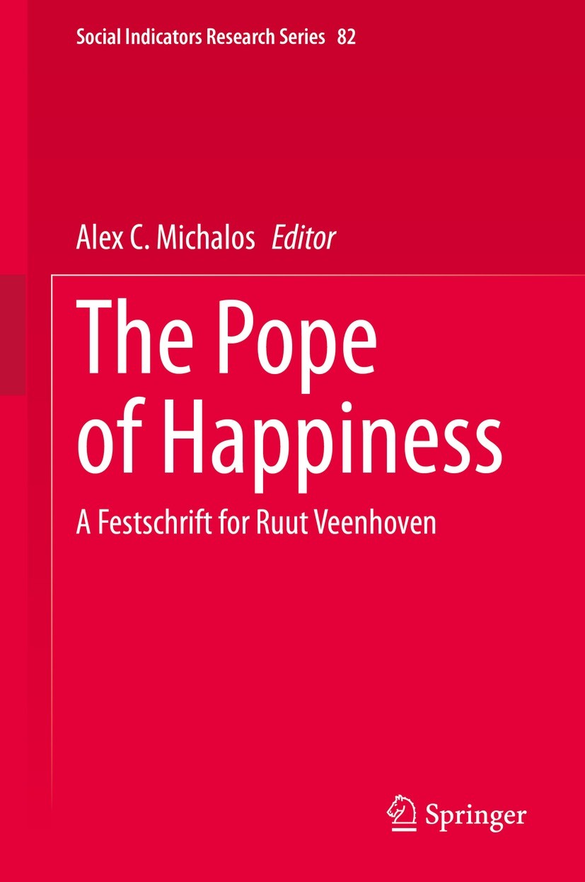 Titlebook: The Pope of Happiness; A Festschrift for Ru Alex C. Michalos Book 2021 The Editor(s) (if applicable) and The Author(s), under exclusive lic Titlebook: The Pope of Happiness; A Festschrift for Ru Alex C. Michalos Book 2021 The Editor(s) (if applicable) and The Author(s), under exclusive lic
