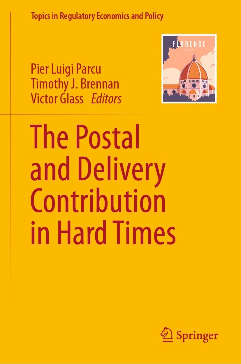 Titlebook: The Postal and Delivery Contribution in Hard Times; Pier Luigi Parcu,Timothy J. Brennan,Victor Glass Book 2023 The Editor(s) (if applicabl Titlebook: The Postal and Delivery Contribution in Hard Times; Pier Luigi Parcu,Timothy J. Brennan,Victor Glass Book 2023 The Editor(s) (if applicabl