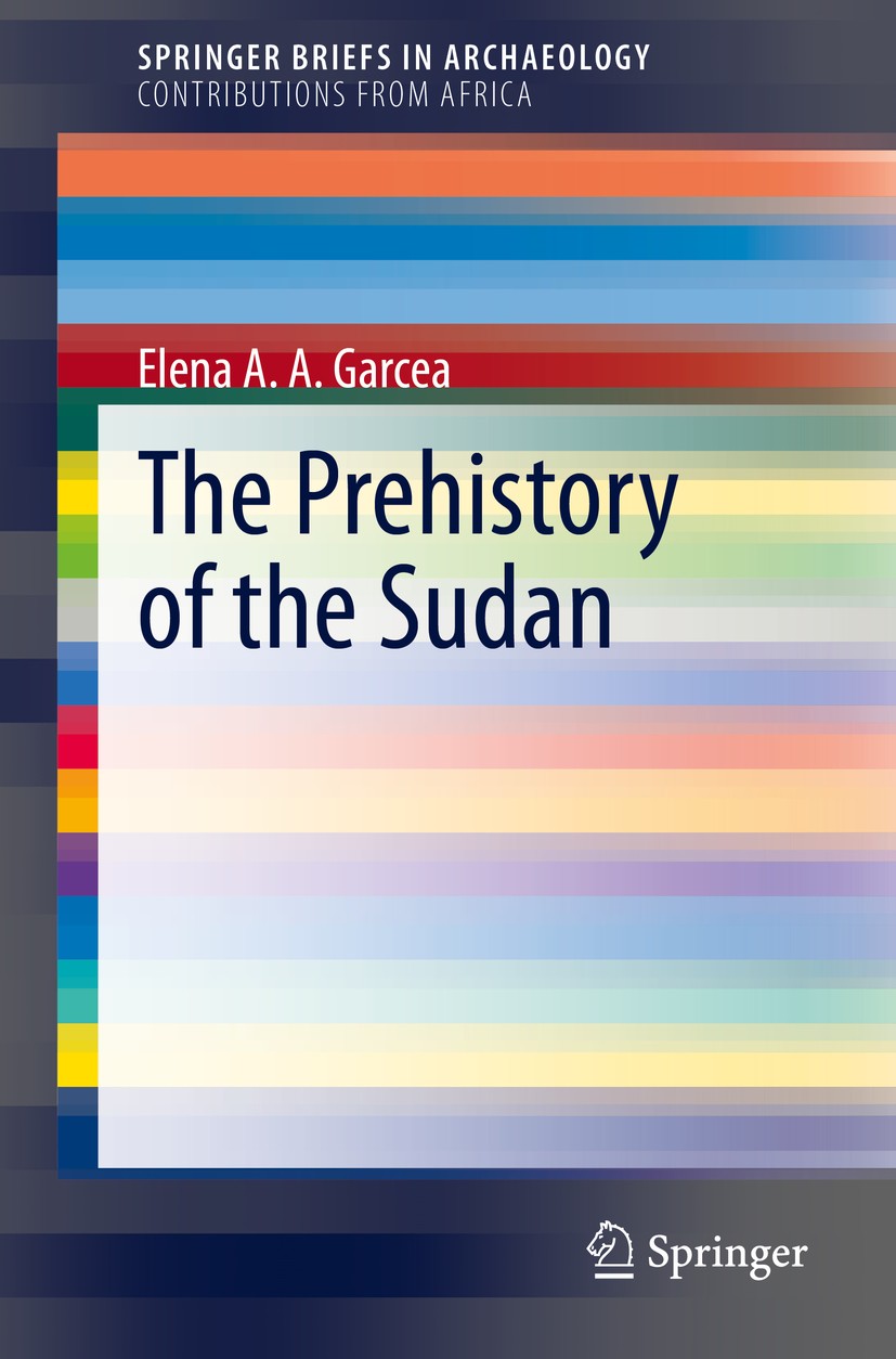 Titlebook: The Prehistory of the Sudan; Elena A.A. Garcea Book 2020 The Editor(s) (if applicable) and The Author(s) 2020 out-of-Africa dispersals of Titlebook: The Prehistory of the Sudan; Elena A.A. Garcea Book 2020 The Editor(s) (if applicable) and The Author(s) 2020 out-of-Africa dispersals of