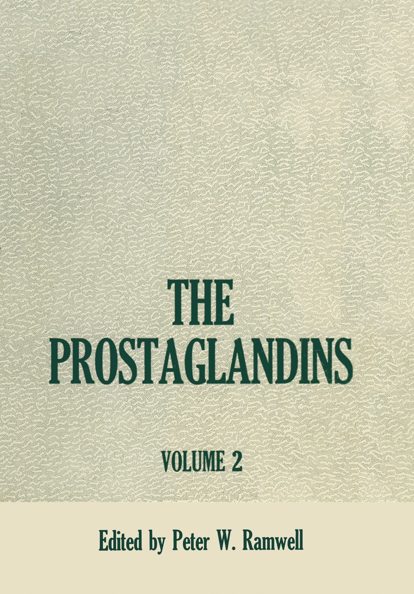 Titlebook: The Prostaglandins; Peter W. Ramwell Book 1974 Plenum Press, New York 1974 ATP.Coenzym.Nucleotide.Oxidation.enzyme.enzymes.metabolism.phar Titlebook: The Prostaglandins; Peter W. Ramwell Book 1974 Plenum Press, New York 1974 ATP.Coenzym.Nucleotide.Oxidation.enzyme.enzymes.metabolism.phar