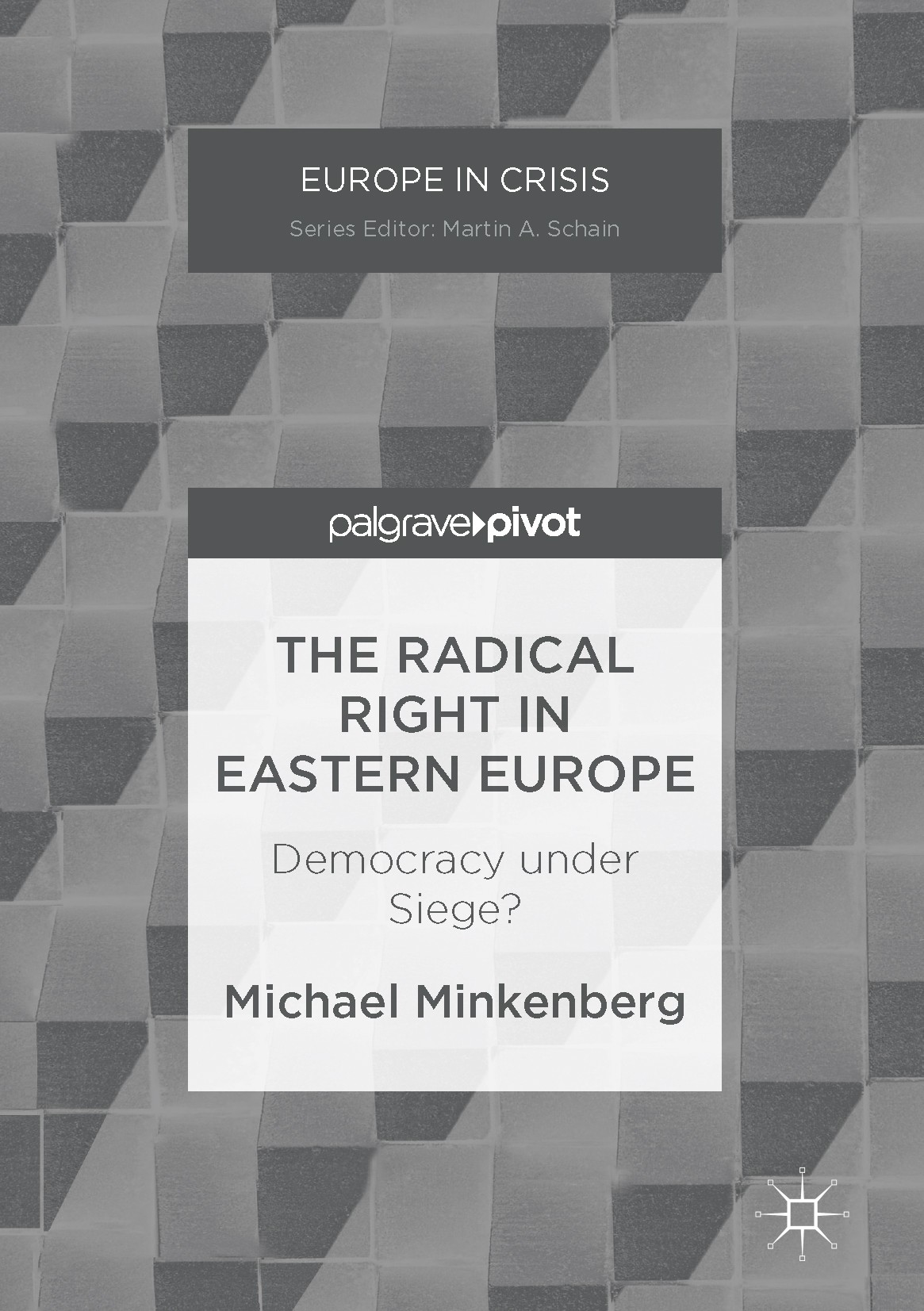 Titlebook: The Radical Right in Eastern Europe; Democracy under Sieg Michael Minkenberg Book 2017 The Editor(s) (if applicable) and The Author(s) 2017 Titlebook: The Radical Right in Eastern Europe; Democracy under Sieg Michael Minkenberg Book 2017 The Editor(s) (if applicable) and The Author(s) 2017
