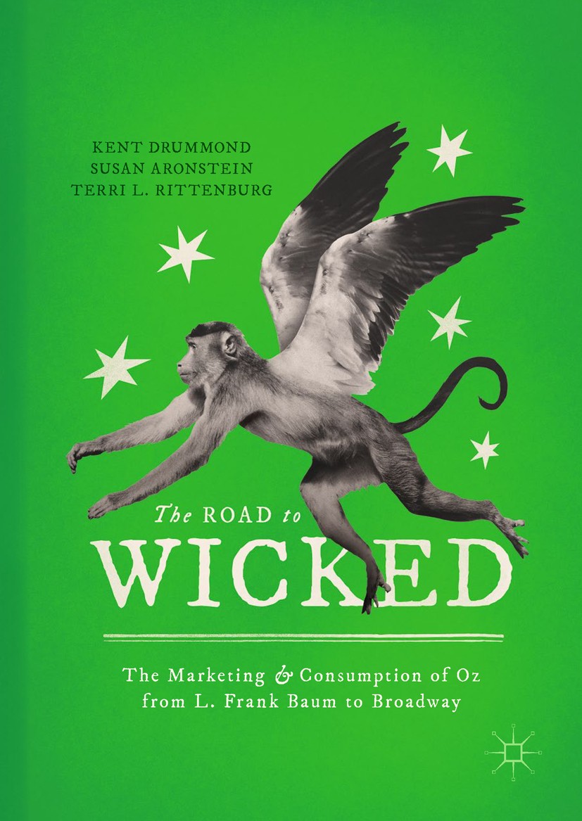 Titlebook: The Road to Wicked; The Marketing and Co Kent Drummond,Susan Aronstein,Terri L. Rittenburg Book 2018 The Editor(s) (if applicable) and The Titlebook: The Road to Wicked; The Marketing and Co Kent Drummond,Susan Aronstein,Terri L. Rittenburg Book 2018 The Editor(s) (if applicable) and The