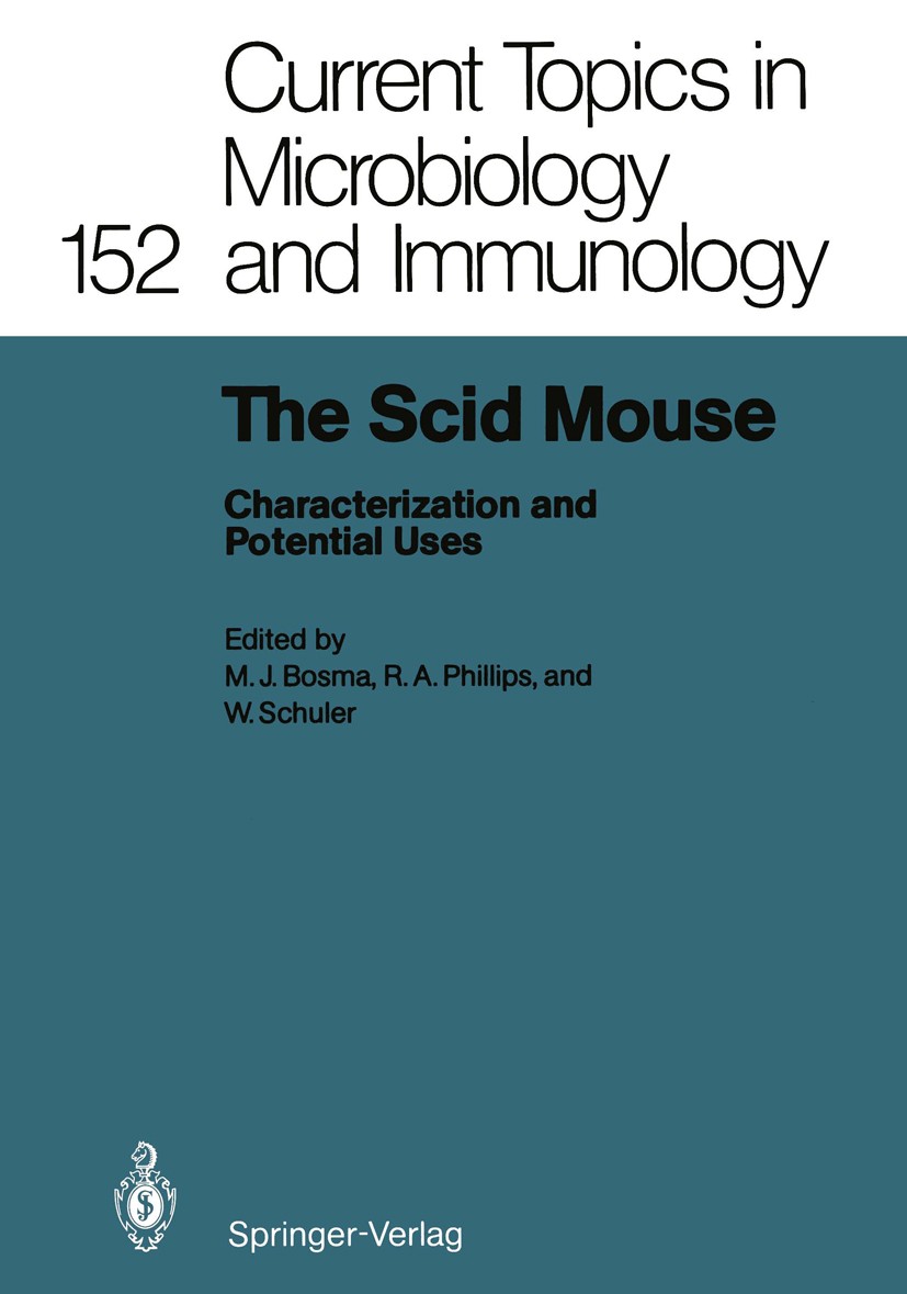 Titlebook: The Scid Mouse; Characterization and Melvin J. Bosma,Robert A. Phillips,Walter Schuler Conference proceedings 1989 The Editor(s) (if applic Titlebook: The Scid Mouse; Characterization and Melvin J. Bosma,Robert A. Phillips,Walter Schuler Conference proceedings 1989 The Editor(s) (if applic