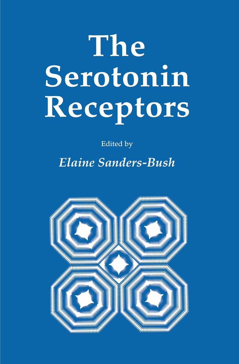 Titlebook: The Serotonin Receptors; Elaine Sanders-Bush Book 1988 The Humana Press Inc. 1988 Nervous System.Vivo.biochemistry.catecholamines.cognitio Titlebook: The Serotonin Receptors; Elaine Sanders-Bush Book 1988 The Humana Press Inc. 1988 Nervous System.Vivo.biochemistry.catecholamines.cognitio