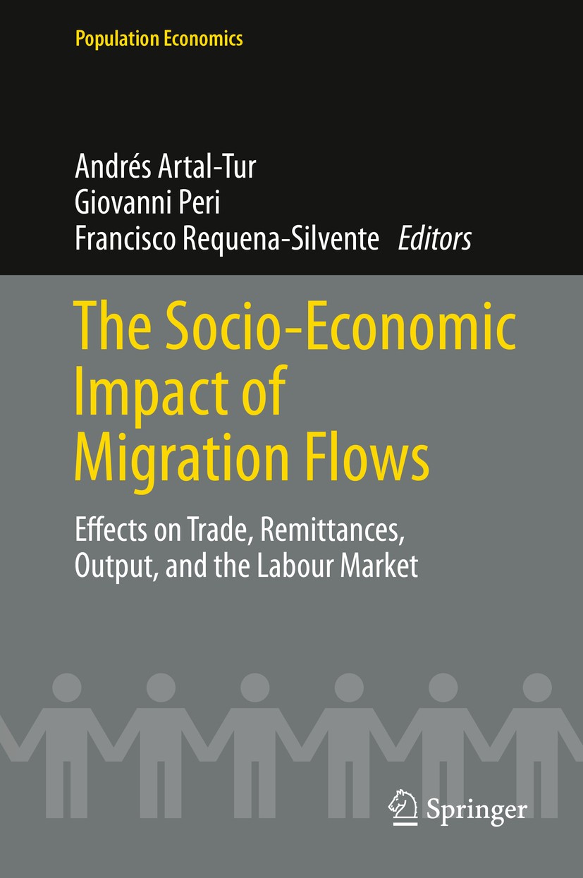 Titlebook: The Socio-Economic Impact of Migration Flows; Effects on Trade, Re Andrés Artal-Tur,Giovanni Peri,Francisco Requena-S Book 2014 Springer In Titlebook: The Socio-Economic Impact of Migration Flows; Effects on Trade, Re Andrés Artal-Tur,Giovanni Peri,Francisco Requena-S Book 2014 Springer In