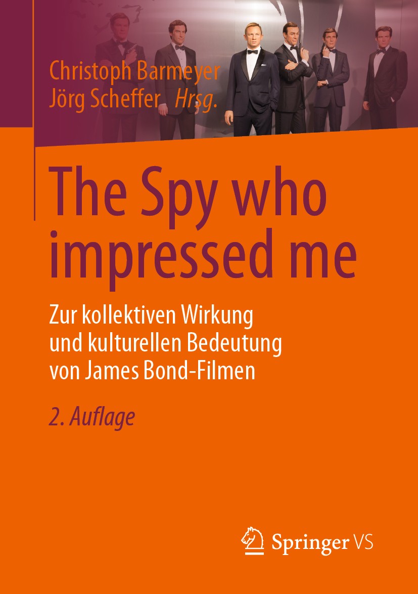 Titlebook: The Spy who impressed me; Zur kollektiven Wirk Christoph Barmeyer,Jörg Scheffer Book 2020Latest edition Der/die Herausgeber bzw. der/die Au Titlebook: The Spy who impressed me; Zur kollektiven Wirk Christoph Barmeyer,Jörg Scheffer Book 2020Latest edition Der/die Herausgeber bzw. der/die Au
