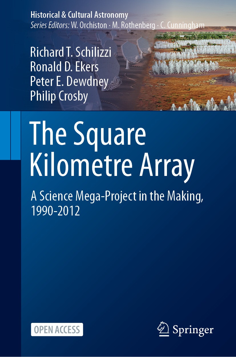 Titlebook: The Square Kilometre Array; A Science Mega-Proje Richard T. Schilizzi,Ronald D. Ekers,Philip Crosby Book‘‘‘‘‘‘‘‘ 2024 The Editor(s) (if app Titlebook: The Square Kilometre Array; A Science Mega-Proje Richard T. Schilizzi,Ronald D. Ekers,Philip Crosby Book‘‘‘‘‘‘‘‘ 2024 The Editor(s) (if app