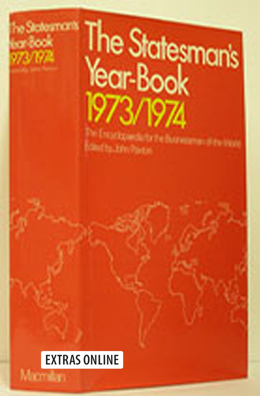 Titlebook: The Statesman‘s Year-Book 1973-74; The Encyclopaedia fo John Paxton Book 1973Latest edition Palgrave Macmillan, a division of Macmillan Pub Titlebook: The Statesman‘s Year-Book 1973-74; The Encyclopaedia fo John Paxton Book 1973Latest edition Palgrave Macmillan, a division of Macmillan Pub