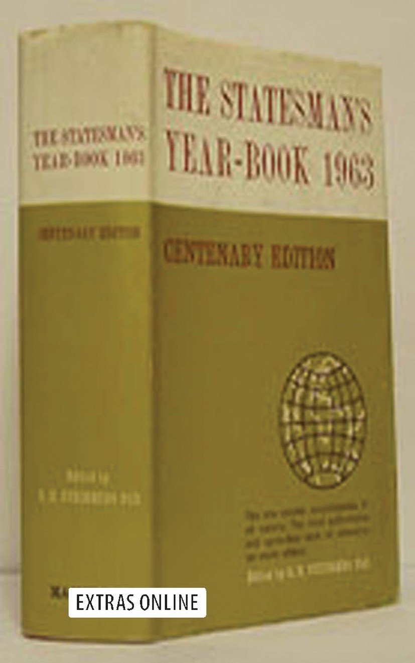 Titlebook: The Statesman‘s Year-Book 1963; The One-Volume ENCYC S. H. Steinberg (Fellow) Book 1963Latest edition Palgrave Macmillan, a division of Mac Titlebook: The Statesman‘s Year-Book 1963; The One-Volume ENCYC S. H. Steinberg (Fellow) Book 1963Latest edition Palgrave Macmillan, a division of Mac