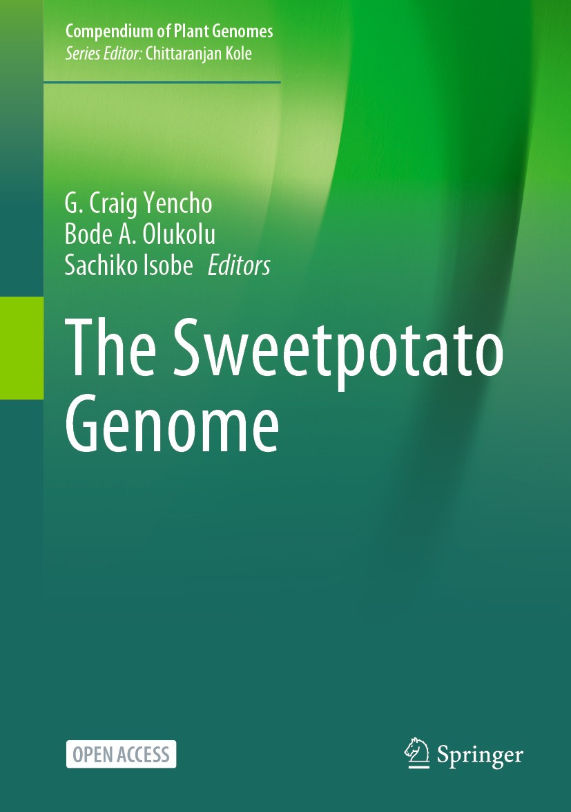 Titlebook: The Sweetpotato Genome; G. Craig Yencho,Bode A. Olukolu,Sachiko Isobe Book‘‘‘‘‘‘‘‘ 2025 The Editor(s) (if applicable) and The Author(s) 20 Titlebook: The Sweetpotato Genome; G. Craig Yencho,Bode A. Olukolu,Sachiko Isobe Book‘‘‘‘‘‘‘‘ 2025 The Editor(s) (if applicable) and The Author(s) 20