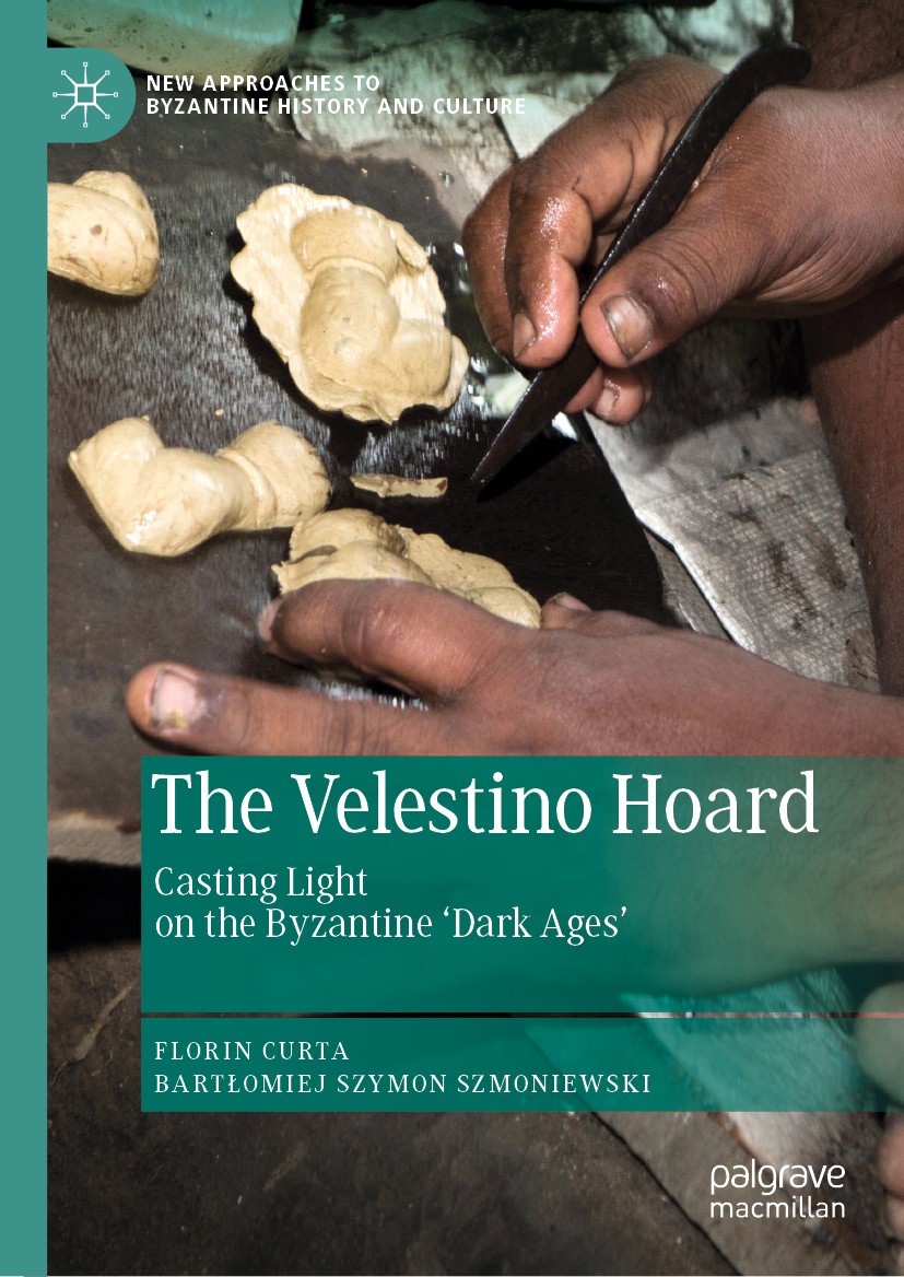 Titlebook: The Velestino Hoard; Casting Light on the Florin Curta,Bartłomiej Szymon Szmoniewski Book 2019 The Editor(s) (if applicable) and The Author Titlebook: The Velestino Hoard; Casting Light on the Florin Curta,Bartłomiej Szymon Szmoniewski Book 2019 The Editor(s) (if applicable) and The Author